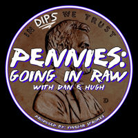 71) Pennies: Going in Raw